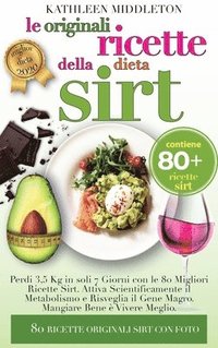 bokomslag Le Originali Ricette Della Dieta Sirt