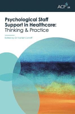 Psychological Staff Support in Healthcare 1