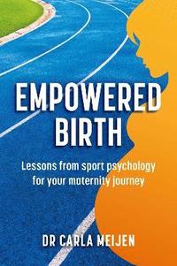 bokomslag Empowered Birth