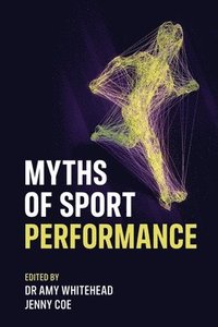 bokomslag Myths of Sport Performance