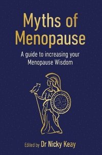 bokomslag Myths of Menopause