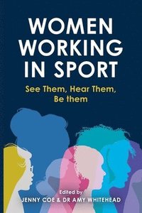 bokomslag Women Working in Sport