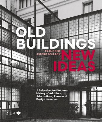 Old Buildings, New Ideas 1