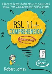 bokomslag RSL 11+ Comprehension, Multiple Choice