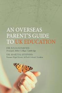 bokomslag An Overseas Parent's Guide to UK Education