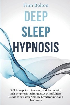 bokomslag Deep Sleep Hypnosis