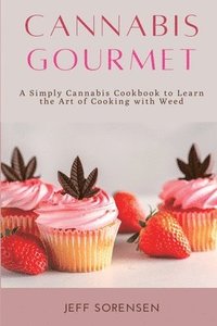 bokomslag Cannabis Gourmet