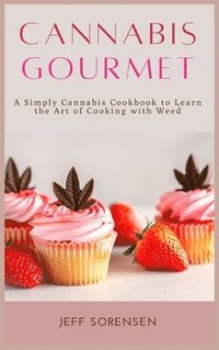 bokomslag Cannabis Gourmet
