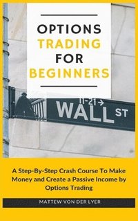 bokomslag Options Trading for Beginners