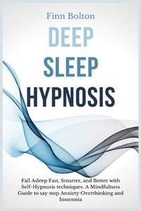 bokomslag Deep Sleep Hypnosis