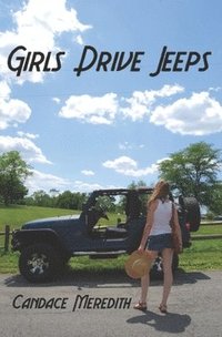 bokomslag Girls Drive Jeeps