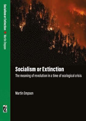 Socialism or Extinction 1