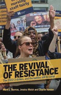 bokomslag The Revival of Resistance