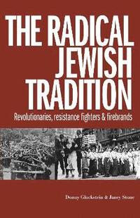 bokomslag The Radical Jewish Tradition