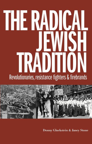Donny Gluckstein, Janey Stone - Radical Jewish Tradition, Häftad