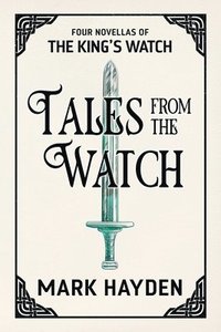 bokomslag Tales from the Watch