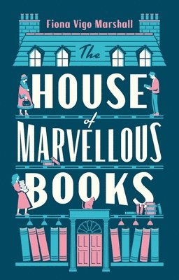 Fiona Vigo Marshall - House of Marvellous Books, Inbunden