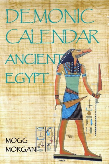 bokomslag Demonic Calendar ancient Egypt