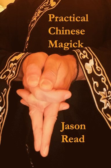 bokomslag Practical Chinese Magic