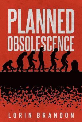 Planned Obsolescence 1