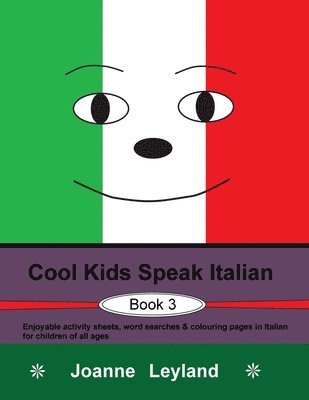 bokomslag Cool Kids Speak Italian - Book 3