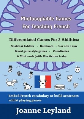 Joanne Leyland - Photocopiable Games For Teaching French, Häftad