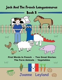 bokomslag Jack And The French Languasaurus - Book 2