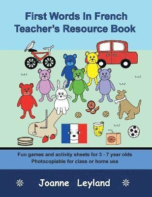 bokomslag First Words In French Teacher's Resource Book