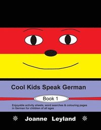 bokomslag Cool Kids Speak German - Book 1