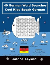 bokomslag 40 German Word Searches Cool Kids Speak German