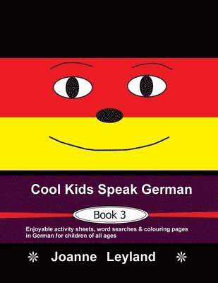 bokomslag Cool Kids Speak German - Book 3