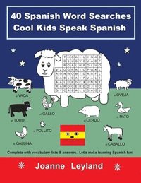 bokomslag 40 Spanish Word Searches Cool Kids Speak Spanish