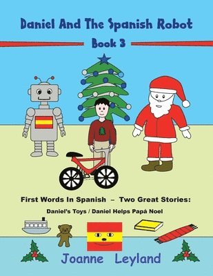 bokomslag Daniel And The Spanish Robot - Book 3