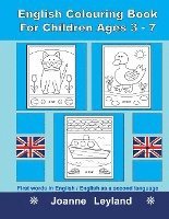 bokomslag English Colouring Book For Children Ages 3-7