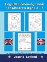 bokomslag English Colouring Book For Children Ages 3-7