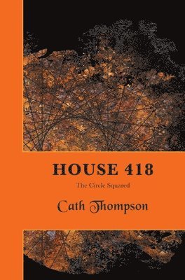 Cath Thompson - House 418, Inbunden