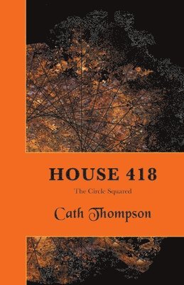 Cath Thompson - House 418, Häftad