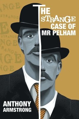 Anthony Armstrong - Strange Case of Mr Pelham, Häftad