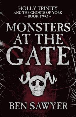 Monsters At The Gate
