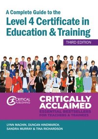 bokomslag A Complete Guide to the Level 4 Certificate in Education and Training