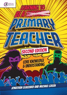 Learning to be a Primary Teacher 1