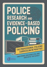 bokomslag Police Research and Evidence-based Policing