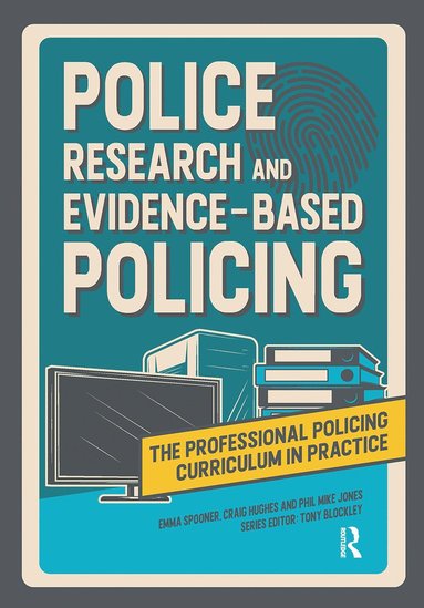 bokomslag Police Research and Evidence-based Policing