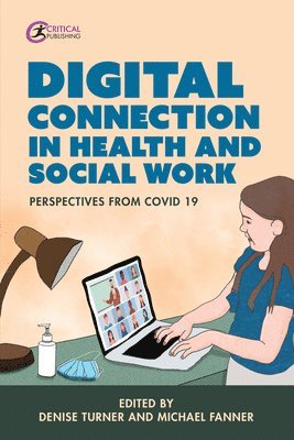 bokomslag Digital Connection in Health and Social Work