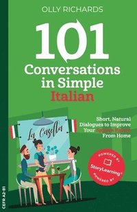 bokomslag 101 Conversations in Simple Italian