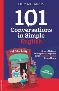 bokomslag 101 Conversations in Simple English