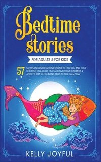 bokomslag Bedtime Stories for Adults and Kids