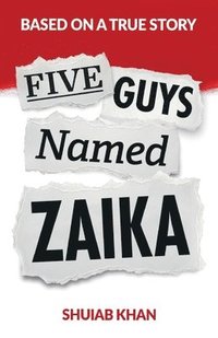 bokomslag Five Guys Named Zaika