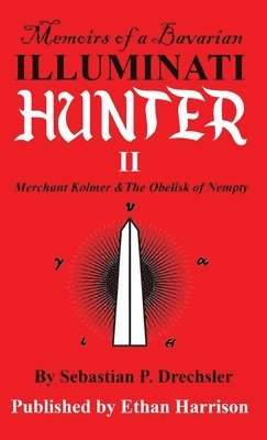 Merchant Kolmer & The Obelisk of Nempty 1