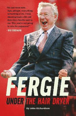 bokomslag Under The Hairdryer: Fergie Untold Tales